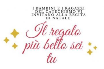 Recita di Natale &quot;Il regalo pi&#249; bello sei tu&quot;